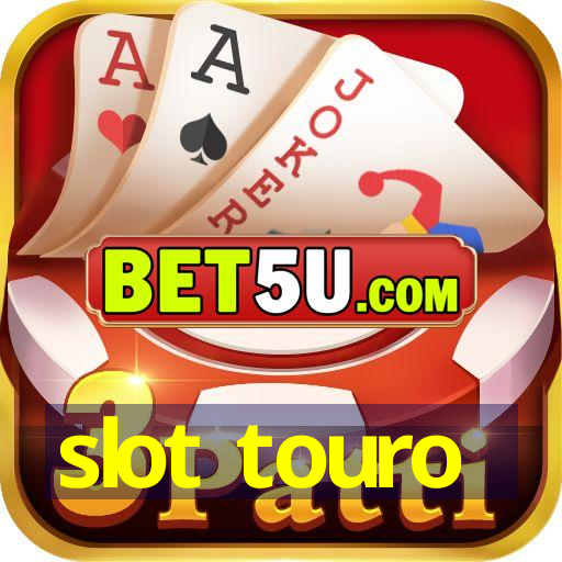 slot touro